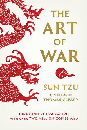 "The Art of War: The Definitive Translation" by Sun Tzu & Thomas Cleary