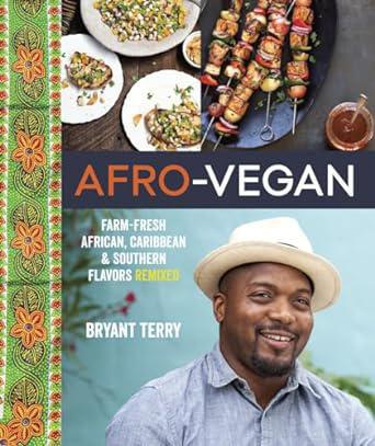 "Afro-Vegan" by Bryant Terry