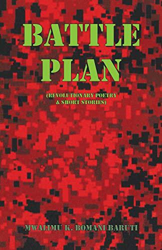 "Battle Plan" by Mwalimu K. Bomani Baruti