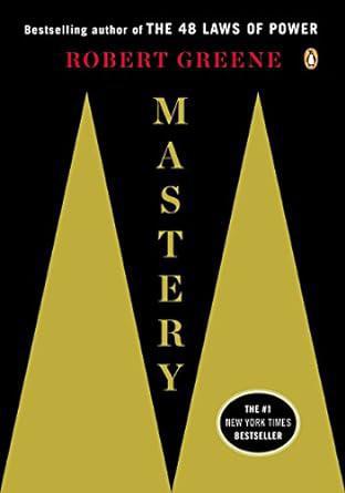 "Mastery" by Robert Greene (paper back)