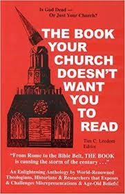 "The Book Your Church Doesn't Want You to Read: Book One" by Tim Leedom