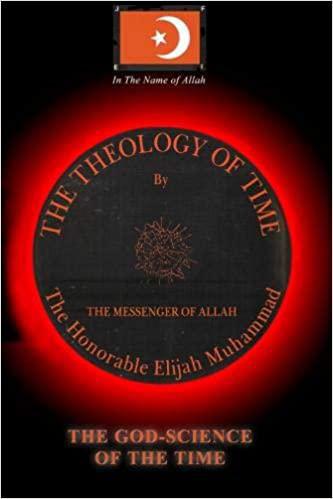 "The Theology of Time: Book 2" By Elijah Muhammad